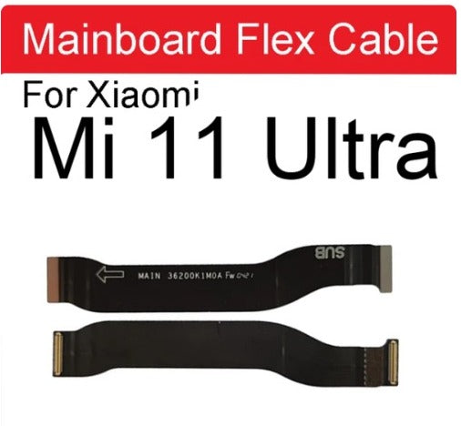 Mainboard flex  Cable  Xiaomi Mi 11  Ultra